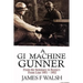 A GI Machine Gunner: From the Seminary to Korea's Front Line 1951 - 1952