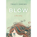 Blow: A Love Story