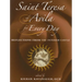 Saint Teresa of Avila for Every Day: Reflections from the Interior Castle