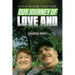 Everywhere Together: Our Journey of Love and Adventure