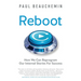 Reboot: How We Can Reprogram Our Internal Stories For Success