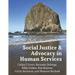 Social Justice & Advocacy in Human Services