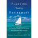 Planning Your Retirement: A Practical Guide for Turning Your Dreams Into Reality