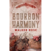 Bourbon Harmony