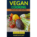 Vegan Cooking: Vegan Diet Recipes Vegan Books