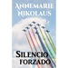 Silencio forzado