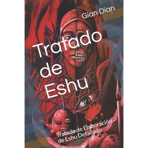 Tratado de Eshu: Tratado de Elaboraci