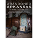 Abandoned Arkansas
