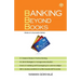 Banking Beyond Books