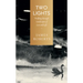 Two Lights: Walking Through Landscapes of Loss and Life