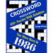 Crossword Puzzle Book: You Were Born In 1986: Large Print Crossword Puzzles For Adults And Seniors With 100+ Puzzles And Solutions For Those