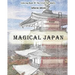 Magical Japan: Coloring Book of The Cities For Adults