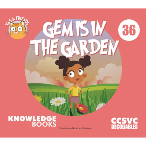 Gem Is in the Garden: Book 36