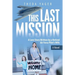 This Last Mission: A Love Story Written by a Retired Air Force Pilot's Wife