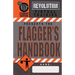 Flagger's Handbook, Student Edition: The same Revolution Virtual Training flagger's handbook based on the current MUTCD but with grayscale illustratio