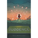 You Are Now Entering Suddence
