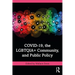 Covid-19, the Lgbtqia+ Community, and Public Policy