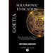 Goetia: Solomonic Evocation - The Keyand the Mirror: Ceremonial Magic