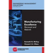 Manufacturing Excellence: Renewal and Rebirth
