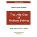 The Little Gita Of Problem Solving - Gift Of 18 Solutions To Any Problem