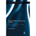 Digital Media and Reporting Conflict: Blogging and the BBC's Coverage of War and Terrorism