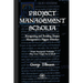 Project Management Scholia: Recognizing and Avoiding Project Management's Biggest Mistakes