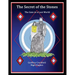 The Secret Of The Stones: The Gate to a Lost World