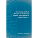Identifying Biblical Persons in Northwest Semitic Inscriptions of 1200-539 B.C.E.