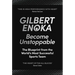 Become Unstoppable: The Blueprint from the World's Most Successful Sports Team