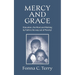 Mercy and Grace: Education, the Word and Walking by Faith is the way out of Poverty!