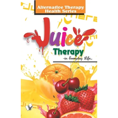 Juice Therapy