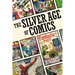 The Silver Age of Comics