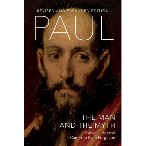 Paul: The Man and the Myth, Revised and Expanded Edition