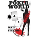 Poker World
