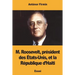 M. Roosevelt, président des États-Unis, et la République d'Haïti