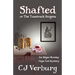 Shafted, or The Toastrack Enigma: An Edgar Rowdey Cape Cod Mystery