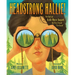 Headstrong Hallie!: The Story of Hallie Morse Daggett, the First Female Fire Guard
