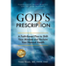 God's Prescription: A Faith-Based Plan to Shift Your Mindset and Reclaim Your Natural Health