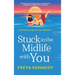 Stuck in the Midlife with You