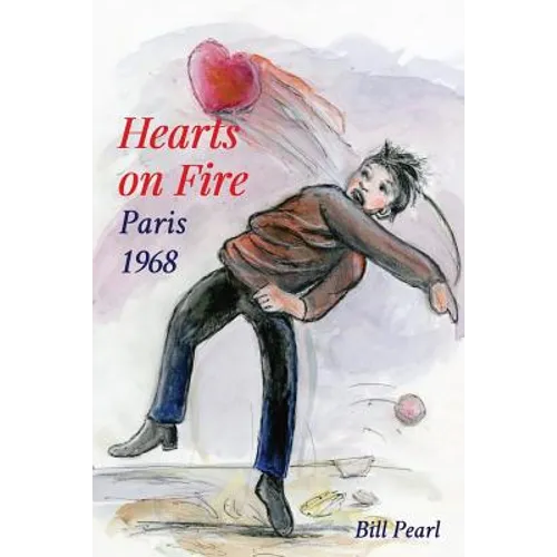 Hearts on Fire, Paris 1968