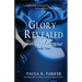 Glory Revealed: Sisters of Lazarus: Book Two