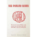 The Potato Eater: The raw true story of Padric, a gay hustler from the Bronx who spent 1941-1965 in and out of 20 prisons