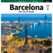 Barcelona: The City of Gaudí