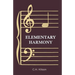 Elementary Harmony - In Three Parts