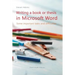 Writing a book or thesis in Microsoft Word: Some important tasks and difficulties