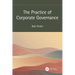 The Practice of Corporate Governance