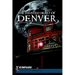 The Haunted Heart of Denver