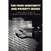 The Food Insecurity & Poverty Issues: A Face And A Story To A Chronic Problem In This Country: Inspirational Story About Poverty