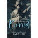Buried: A Dark High Romance