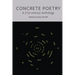 Concrete Poetry: A 21st-Century Anthology